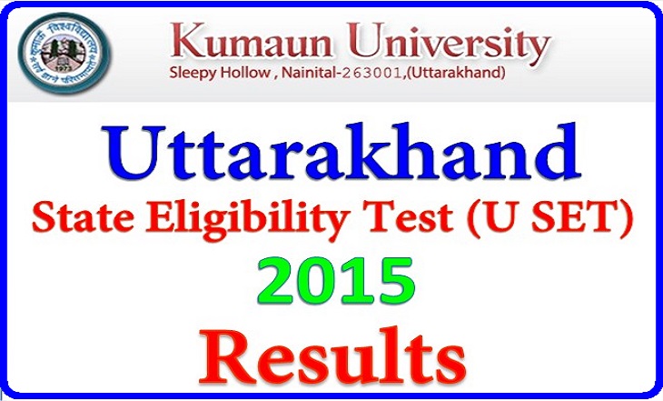 (USET)Uttarakhand State Eligibility Test 2015 Result Declared