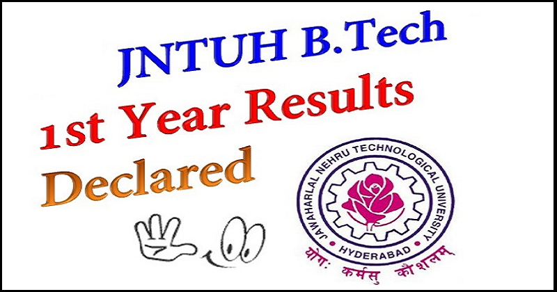JNTUH B.Tech 1st Year (R15,R13,R09) Regular/Supply Results 2016