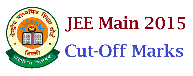 JEE Mains results 2015 , Cutoff marks,rank card download
