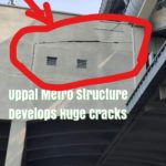 Hyd Uppal Metro cracks collapse