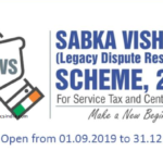 Sabka Vishwas-Legacy Dispute Resolution Scheme, 2019